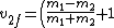 v_{2f} = \left(\frac{m_1-m_2}{m_1+m_2}+1\right)v_{1i} + \left(\frac{m_1-m_2}{m_1+m_2}+2\right)v_{2i}
